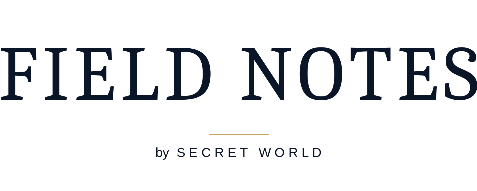 FIELD NOTES